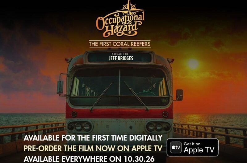 “Occupational Hazard: The First Coral Reefers” to be released on streaming services on Oct 30th
